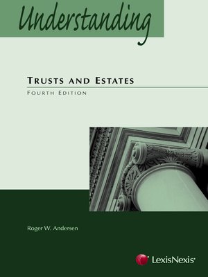 cover image of Understanding Trusts and Estates